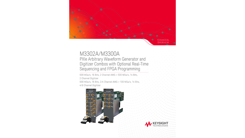 M3302A/M3300A PXIe Arbitrary Waveform Generator and Digitizer Combos with Optional Real-Time Sequencing and FPGA Program